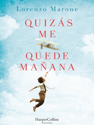 cover image of Quizás me quede mañana